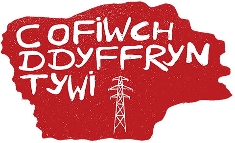 Cofiwch Ddyffryn Tywi